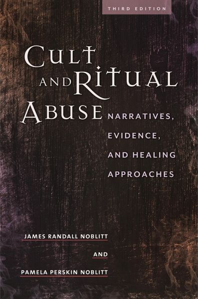 Cult and Ritual Abuse (eBook, ePUB) Cult and Ritual Abuse (eBook, ePUB)
