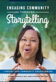 Engaging Community through Storytelling (eBook, ePUB)