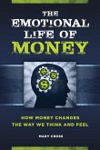 The Emotional Life of Money (eBook, ePUB)