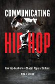 Communicating Hip-Hop (eBook, ePUB)