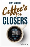Coffee's for Closers (eBook, ePUB)
