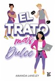 El trato más dulce (eBook, ePUB)