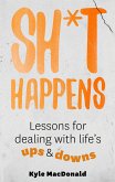 Sh*t Happens (eBook, ePUB)