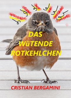 Cover Das Wütende Rotkehlchen (eBook, ePUB)