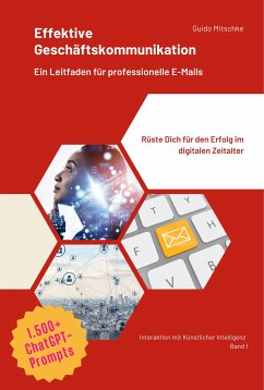 Effektive Geschäftskommunikation (eBook, ePUB) - Mitschke, Guido