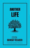 Another Life: A Word in Difficult Times (Czech Sunday Reader) (eBook, ePUB)