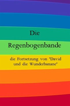 Die Regenbogenbande - Reimer Wiebe, Ricardo Ramon