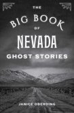 Big Book of Nevada Ghost Stories (eBook, ePUB)