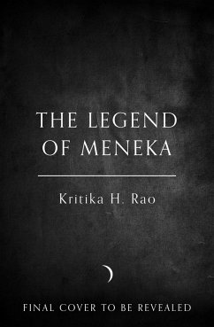 The Legend of Meneka - Rao, Kritika H.