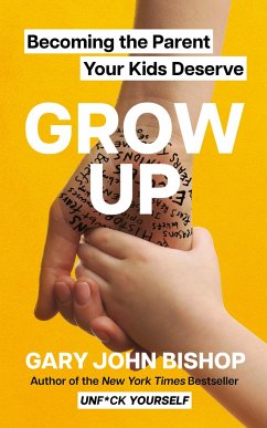 GROW UP - Bishop, Gary John