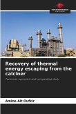 Recovery of thermal energy escaping from the calciner