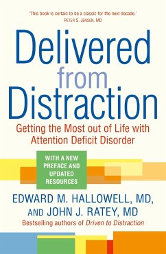 Delivered from Distraction - Hallowell, Edward M.; Ratey, John J.