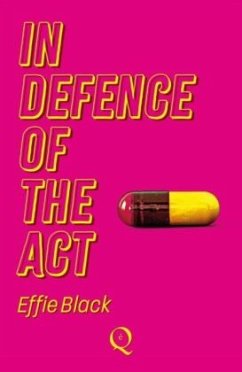 In Defence of the Act - Black, Effie