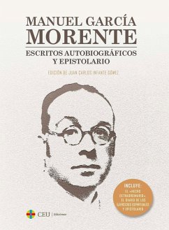 Cover Manuel García Morente : escritos autobiográficos y epistolario