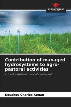 Contribution of managed hydrosystems to agro-pastoral activities - Konan, Kouakou Charles