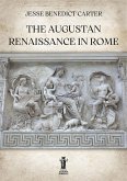 The Augustan Renaissance in Rome (eBook, ePUB)