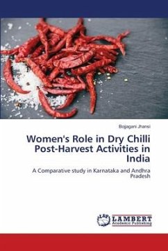 Women's Role in Dry Chilli Post-Harvest Activities in India - Jhansi, Bojjagani