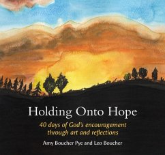 Holding Onto Hope - Boucher Pye, Amy