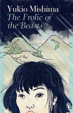 The Frolic of the Beasts - Mishima, Yukio