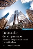 La vocación del empresario La vocación del empresario