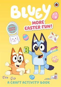 Bluey: More Easter Fun!: A Craft Activity Book - Bluey