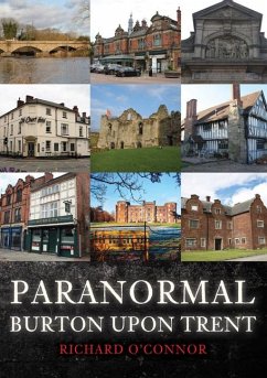 Paranormal Burton upon Trent - O'Connor, Richard