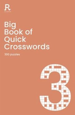 Big Book of Quick Crosswords Book 3 - Richardson Puzzles and Games