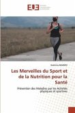 Les Merveilles du Sport et de la Nutrition pour la Santé