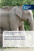 Faunal and Floral Diversity of National Parks of India: Part- V
