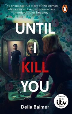 Until I Kill You - Balmer, Delia