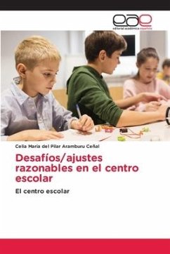 Desafíos/ajustes razonables en el centro escolar - María del Pilar Aramburu Ceñal, Celia