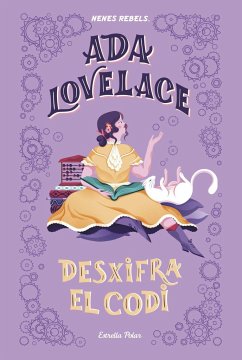 Ada Lovelace. Desxifra el codi - Rebels, Nenes