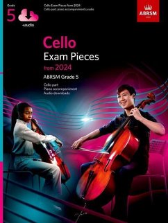 Cello Exam Pieces from 2024, ABRSM Grade 5, Cello Part, Piano Accompaniment & Audio - Abrsm