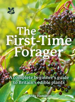 The First-Time Forager - Hamilton, Andy