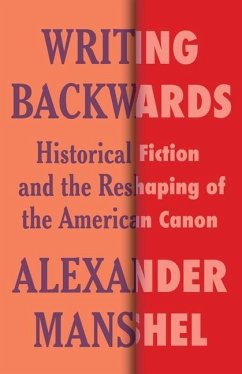 Writing Backwards - Manshel, Alexander