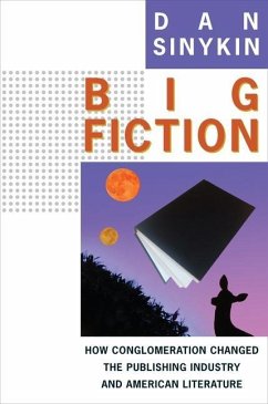 Big Fiction - Sinykin, Dan