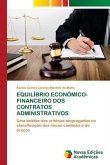 EQUILÍBRIO ECONÔMICO-FINANCEIRO DOS CONTRATOS ADMINISTRATIVOS