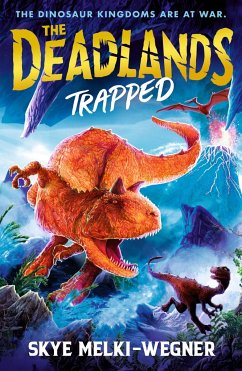 The Deadlands: Trapped - Melki-Wegner, Skye