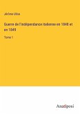 Guerre de l'indépendance italienne en 1848 et en 1849