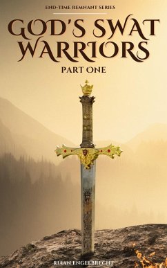 Cover God's SWAT Warriors Part One (eBook, ePUB)