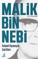 Islamin Uyanisin Sartlari - Bin Nebi, Malik