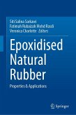 Epoxidised Natural Rubber (eBook, PDF)