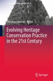 Evolving Heritage Conservation Practice in the 21st Century (eBook, PDF)