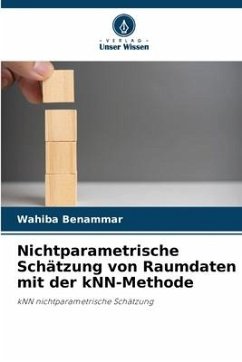 Nichtparametrische Schätzung von Raumdaten mit der kNN-Methode - Benammar, Wahiba