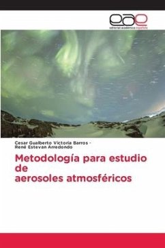 Metodología para estudio de aerosoles atmosféricos - Victoria Barros, Cesar Gualberto;Estevan Arredondo, René