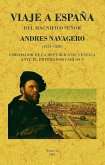 Viaje a España del magnífico señor Andrés Navagero, 1524-1526 : embajador de la República de Venecia ante el Emperador Carlos V Viaje a España del magnífico señor Andrés Navagero, 1524-1526 : embajador de la República de Venecia ante el Emperador Carlos V