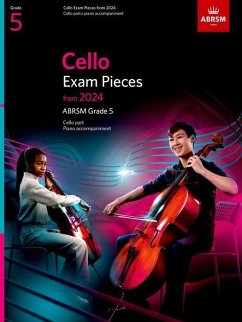 Cello Exam Pieces from 2024, ABRSM Grade 5, Cello Part & Piano Accompaniment - Abrsm