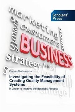 Investigating the Feasibility of Creating Quality Management Systems - Shahvazipour, Farnaz