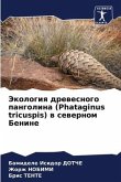 Jekologiq drewesnogo pangolina (Phataginus tricuspis) w sewernom Benine