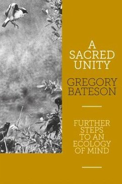 A Sacred Unity - Bateson, Gregory